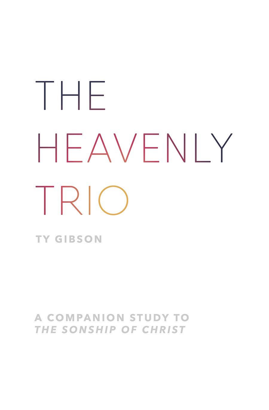 The Heavenly Trio Ty Gibson 9780816366408 Books
