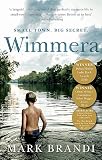 Wimmera: The bestselling Australian debut from the Crime Writers Association Dagger winner