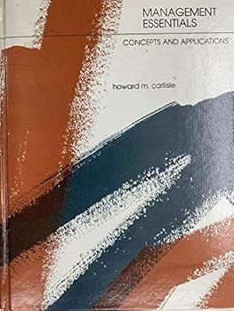 Hardcover Management Essentials: Concepts and Applications Book