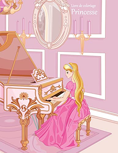 Livre de coloriage Princesse 1 (French Edition)