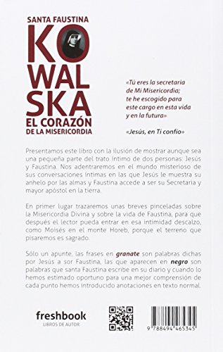 Santa Faustina Kowalska el corazón de la misericordia