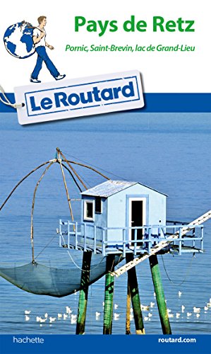 Télécharger Guide du Routard Pays de Retz livre En ligne