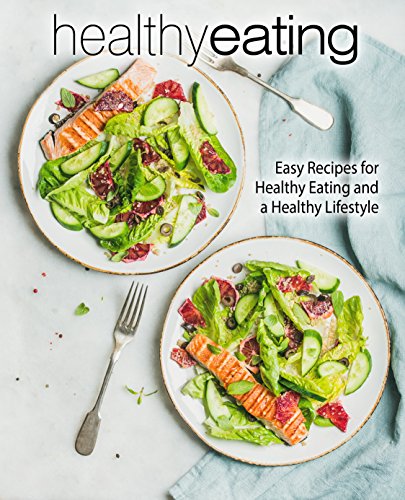 Télécharger Healthy Eating: Easy Recipes for Healthy Eating and a Healthy Lifestyle (English Edition) Livre eBook France