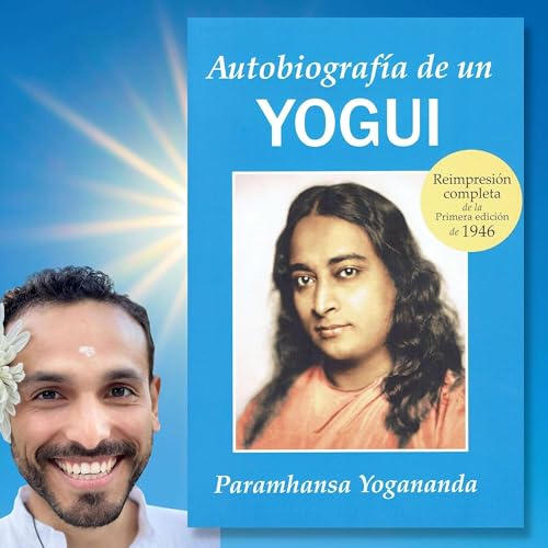 Autobiograf&iacute;a de un Yogui - Lectura y comentarios copertina