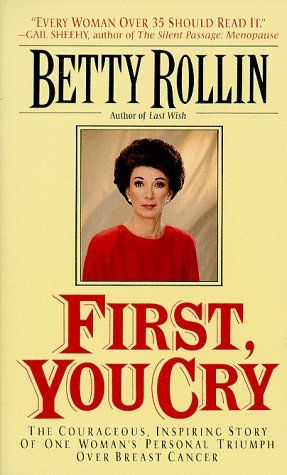 First, You Cry 0061042358 Book Cover