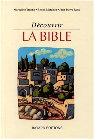 Télécharger Découvrir la Bible PDF