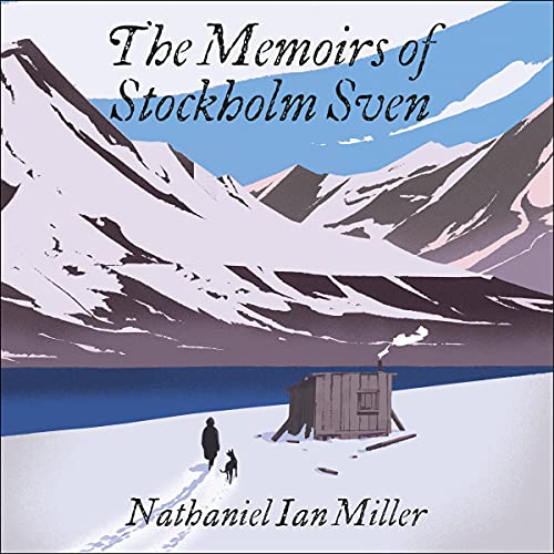 The Memoirs of Stockholm Sven by Nathaniel Ian Miller episode artwork