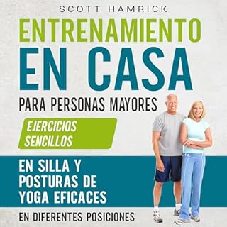 Entrenamiento en casa para personas mayores [Home Training for Seniors] Audiolibro Por Scott Hamrick arte de portada