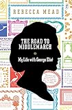 The Road to Middlemarch