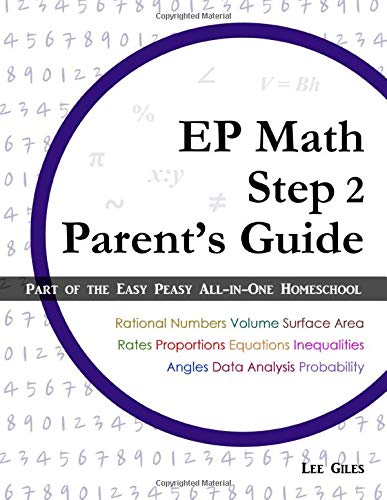 EP Math Step 2 Parent's Guide: Part of the Easy Peasy All-in-One ...