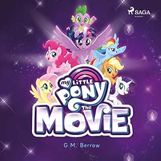 My Little Pony. Das H&ouml;rbuch zum Film Titelbild