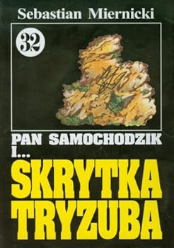 Pan Samochodzik i Skrytka Tryzuba 32 - Book #32 of the Pan Samochodzik