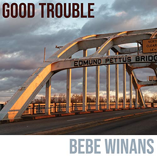 Good Trouble by Bebe Winans on Amazon Music