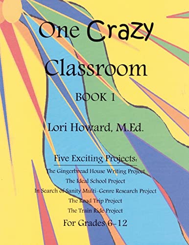 One Crazy Classroom Book 1