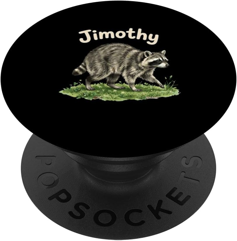 Jimothy Viral Raccoon Funny Trash Panda Wildlife PopSockets Adhesive PopGrip