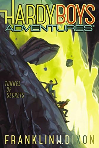 Tunnel of Secrets: Hardy Boys Adventures, Book 10