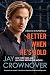 Better When He's Bold: A Welcome to the Point Novel