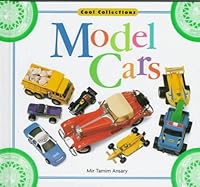 Model Cars (Ansary, Mir Amim. Cool Collections.) 1575721163 Book Cover