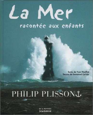 Télécharger La Mer racontée aux enfants livre En ligne