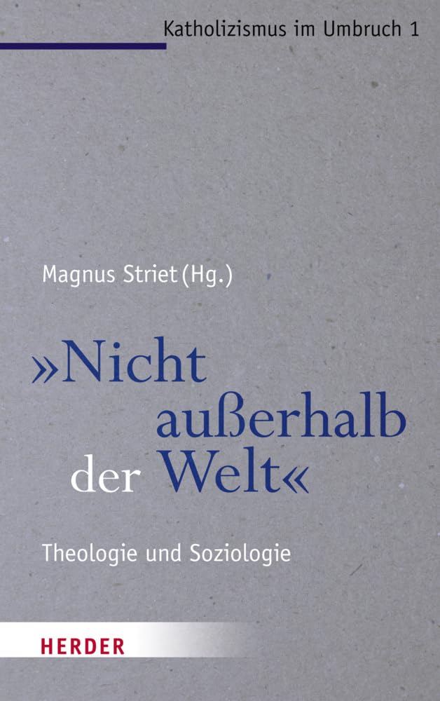 "Nicht außerhalb der Welt" (German Edition)