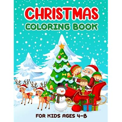 Christmas Coloring Book for Kids Ages 4-8