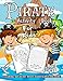 Pirate Activity Book for Kids Ages 4-8: A Fun Kid Workbook Game For Learning, Adventure Coloring, Dot to Dot, Treasure Mazes, Word Search and More!