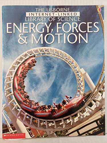 Forces, Energy and Motion 0439441463 Book Cover