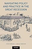 Navigating Policy and Practice in the Great Recession