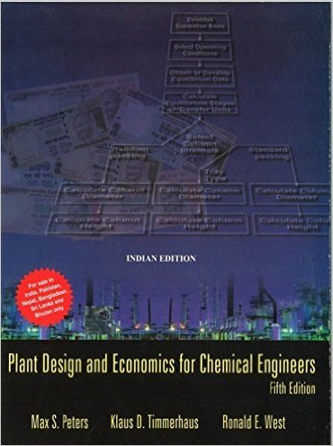 Plant Design and Economics for Chemical Engineers (5th Edition): Max ...