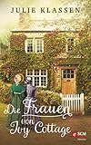  Die Frauen von Ivy Cottage (Ivy Hill 2)