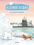 Kleiner Eisbär: Lars, bring uns nach Hause! - Hans de Beer