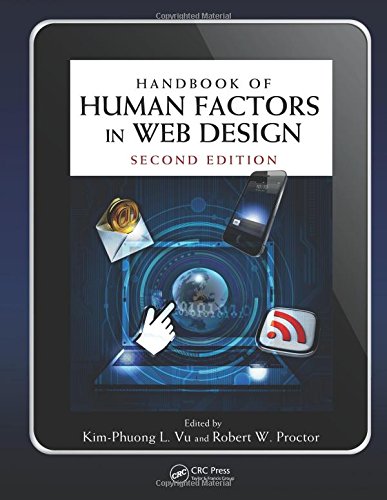 Handbook of Human Factors in Web Design (Human Factors and Ergonomics)