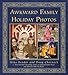 Awkward Family Holiday Photos