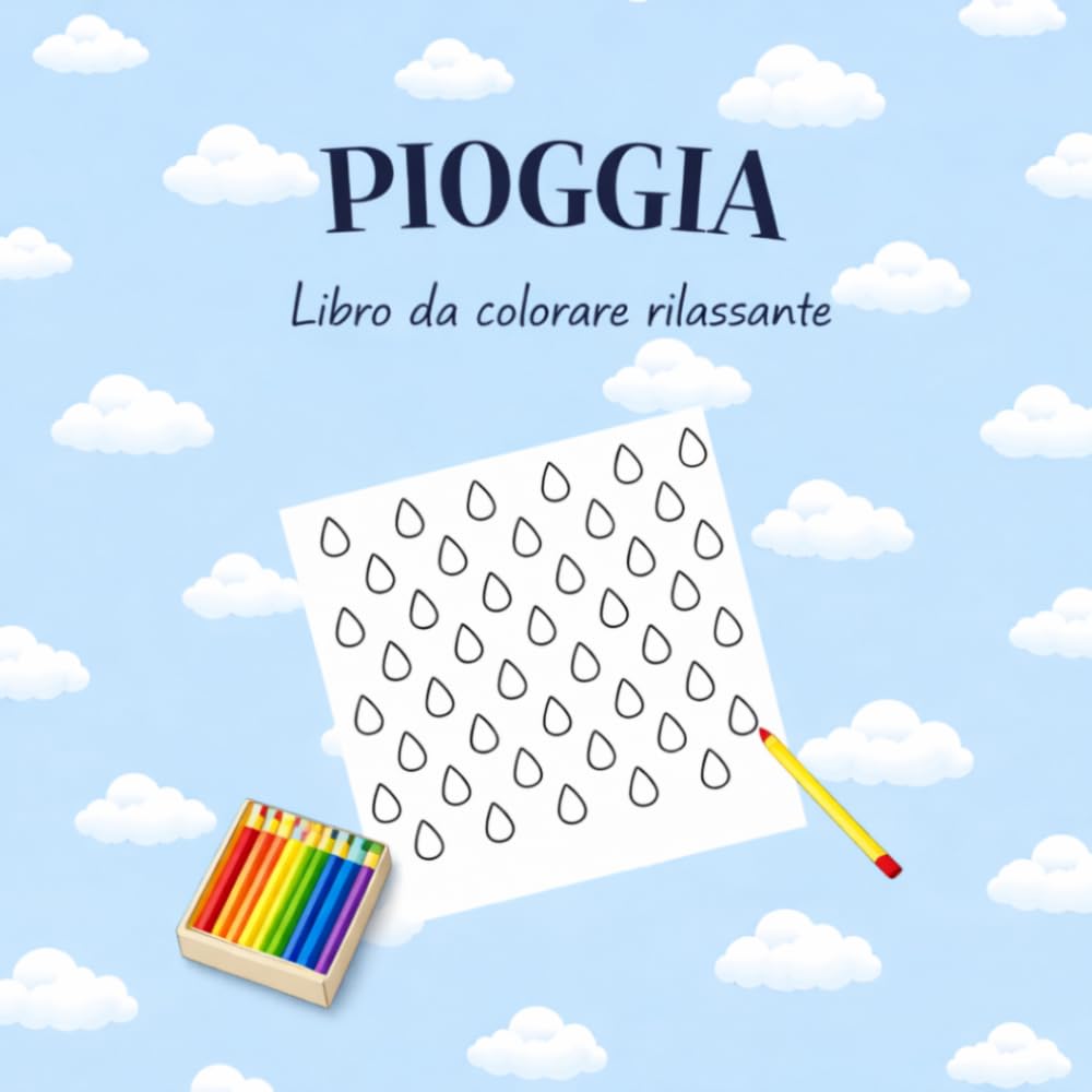 PIOGGIA – Libro da colorare rilassante: 30 motivi di gocce di pioggia da colorare – libro antistress per adulti e bambini per rilassarsi e staccare la mente