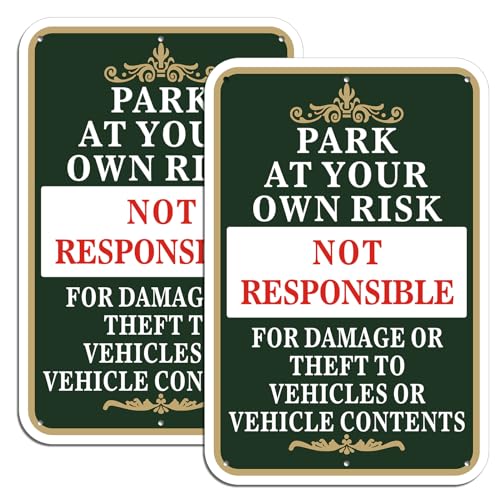 Panneau Park At Your Own Risk aluminium montage facile pour éviter les litiges