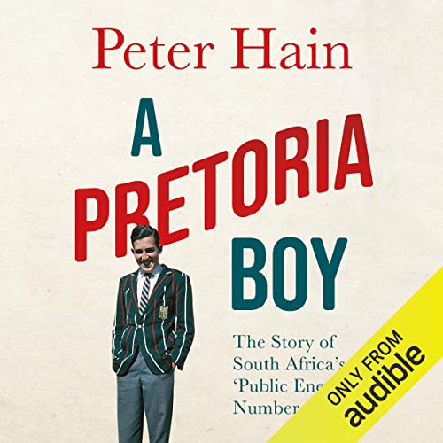 A Pretoria Boy by Peter Hain episode artwork