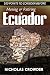 100 Points to Consider Before Moving or Retiring in Ecuador