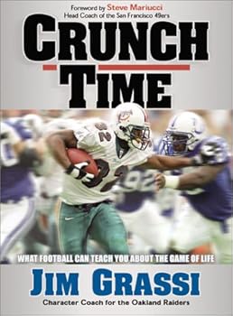 Crunch Time: What Football Can Teach You about the Game of Life