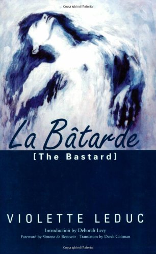 Batarde = The Bastard (French Literature Series)
