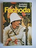  Fachoda la mission marchande / Salvy Guide, Georges Patrick / Réf38476