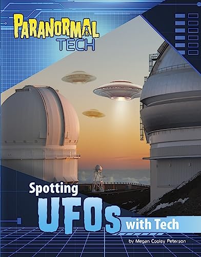 Spotting Ufos With Tech (Spark: Paranormal Tech)