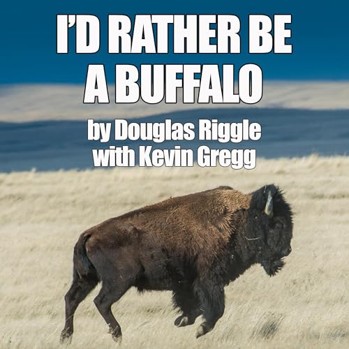 I'd Rather Be a Buffalo cover art