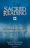 Sacred Reading for Advent and Christmas 2018–2019