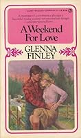 A Weekend for Love 0451129717 Book Cover
