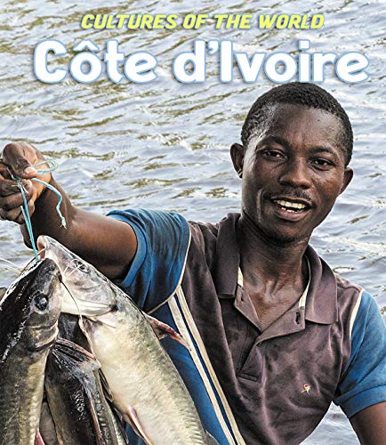 Côte D'ivoire (Cultures of the World)