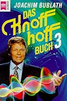 Das knoff-hoff Buch 3 3453091353 Book Cover