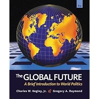 Bundle: The Global Future: A Brief Introduction to World Politics, 4th + CourseReader 0-60