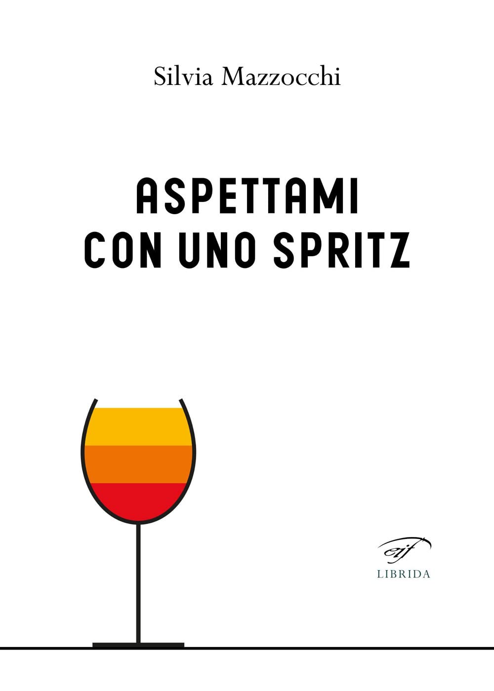 Aspettami Con Uno Spritz - 4