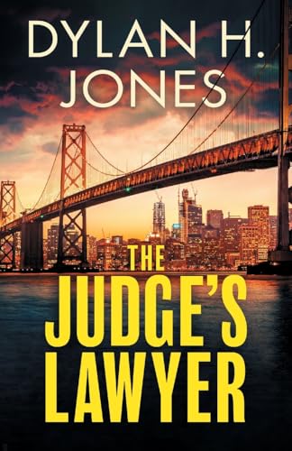 The Judge'S Lawyer: A Gripping And Action-Packed Legal Thriller