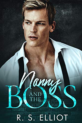 Nanny and the BOSS (Billionaire's Obsession Series Book 3)